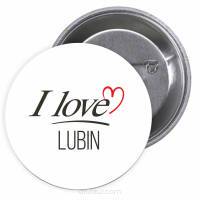Przypinki buttony I LOVE LUBIN znaczki badziki z grafiką