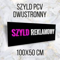Tablica reklamowa szyld PCV 100x50 dwustronny
