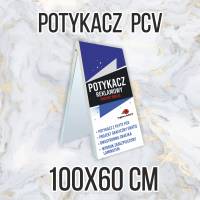 Potykacz reklamowy PCV 3 mm 100x60 cm