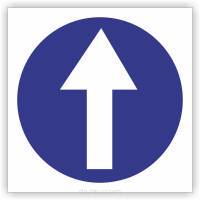 Znak drogowy Tablica informacyjna C5 nakaz jazdy prosto -znak nakazu 40x40 cm