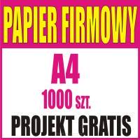 Papier firmowy A4 1000 sztuk + PROJEKT gratis